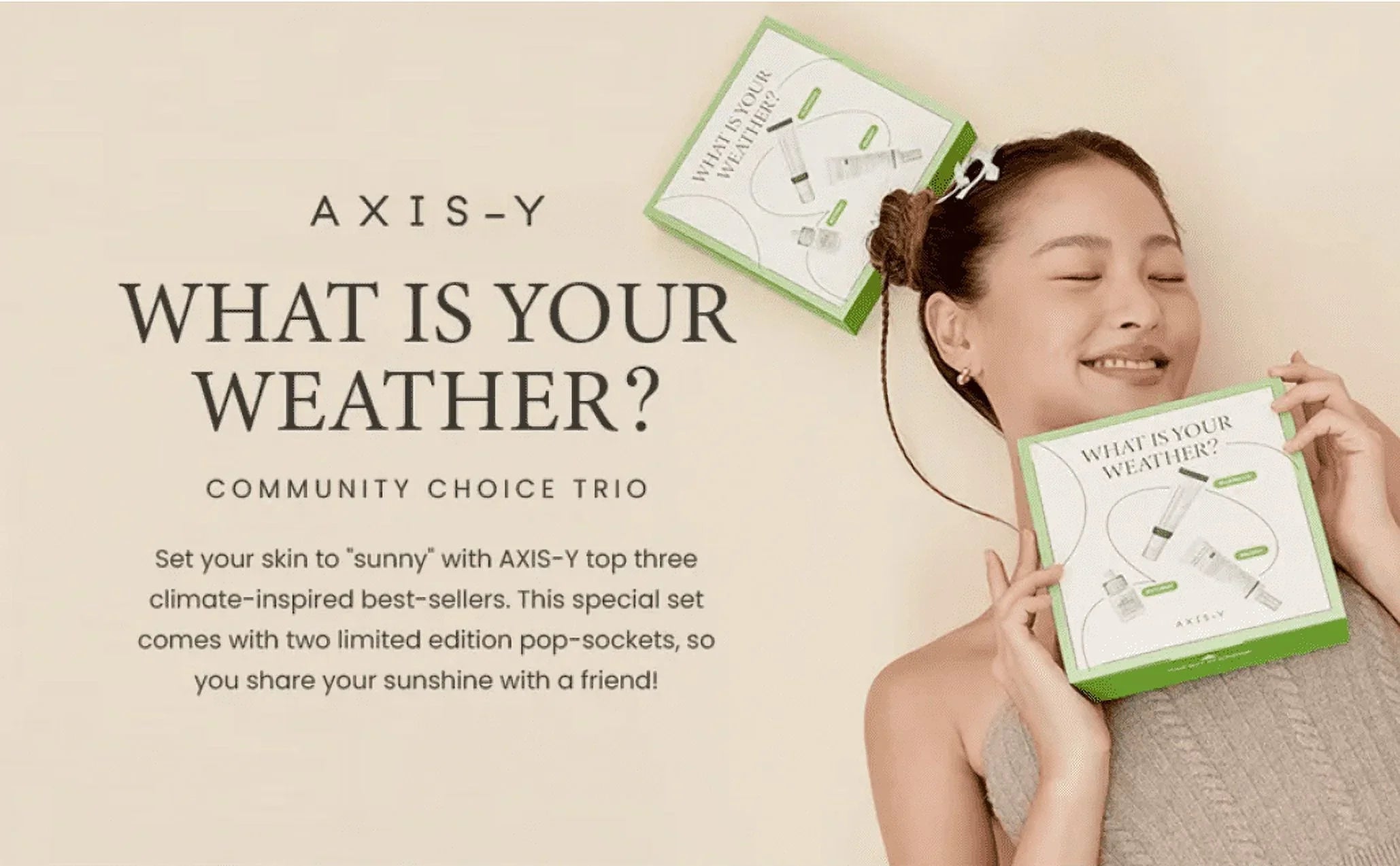 Axis - Y - What Is Your Weather Beauty Box